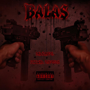Balas by DarkAngel, Stiwar OhGeezy