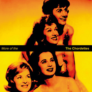 The Chordettes - Hello! Ma Baby
