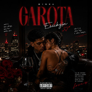 MINHA GAROTA by MC Erickzin, Prod ELIAB