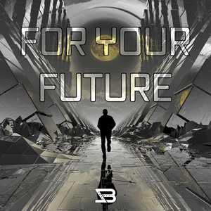 For Your Future by Zoru Beat
