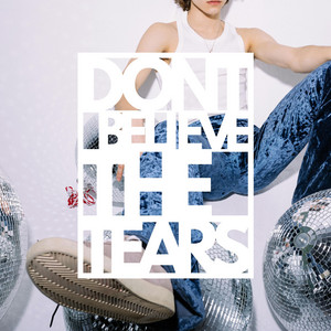 Don't Believe The Tears by BULAVA