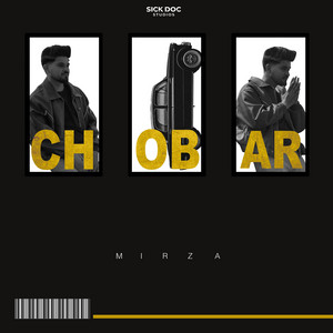 Chobar by Mirza