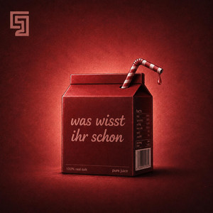 WAS WISST IHR SCHON by Jamal Juice