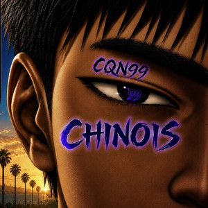 CHINOIS by CQN99