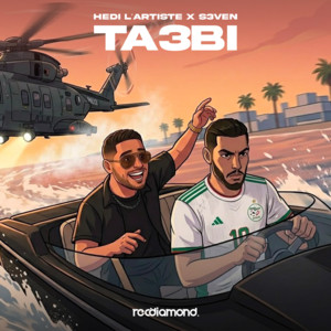 Ta3bi by Hedi L'artiste, S3VEN