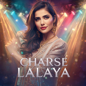 Saaz Beats - CHARSE LALAYA