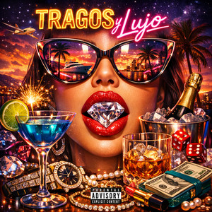 tragos y lujo by juana pelicula