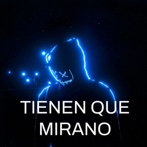 Tienen Que Mirarno by galindo mayer