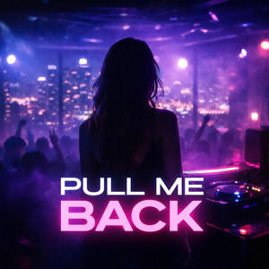 Pull Me Back by Dman Music