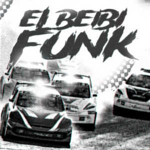 EL BEIBI FUNK