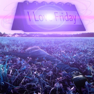 I Love Friday by indigo