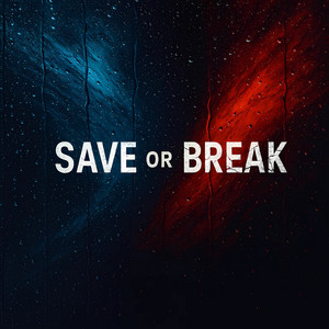 Обкладинка: Save or Break