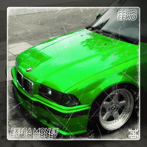 Extra Money by EEWO