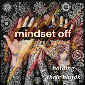 holding their hands by MINDSET OFF