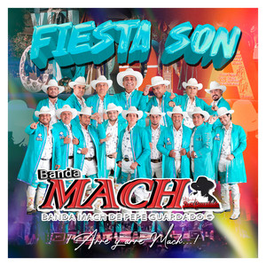 Fiesta Son by Banda Mach