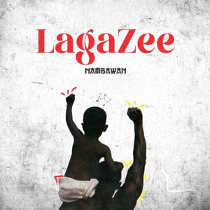 Nambawan - LagaZee