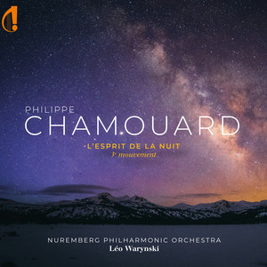 Chamouard: L'esprit de la nuit: Premier mouvement