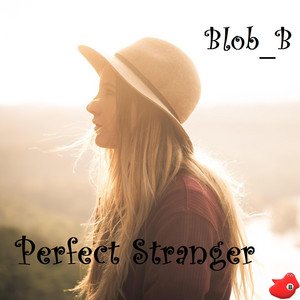 Perfect Stranger by Blob_B