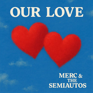 Our Love Alternative Version