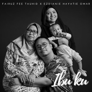 Ibu ku (feat. Ezdianie Hayatie Omar)