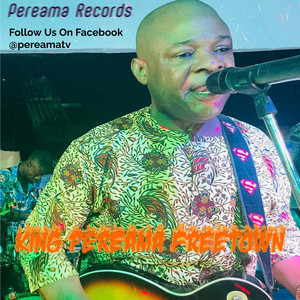 King Pereama Freetown - My Angel