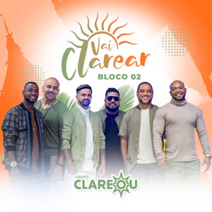 Vai Clarear, Bloco 02 (Ao Vivo) album