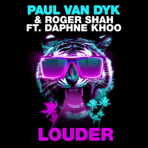 Louder - Club Edit by Paul van Dyk cover art