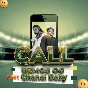Bemos og - Call (feat. Chanel Baby)