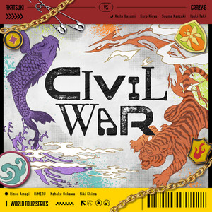 CIVIL WAR by 紅月, Crazy:B, あんさんぶるスターズ！！