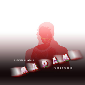 BOTHSIDE UbanTaro - Madam (feat. Faruq Starlex)