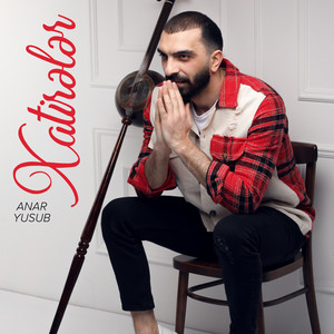 Anar Yusub - Xatirələr