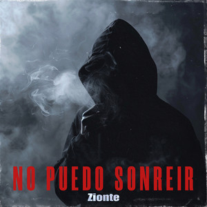 No Puedo Sonreir by Zionte