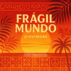 Fragil mundo