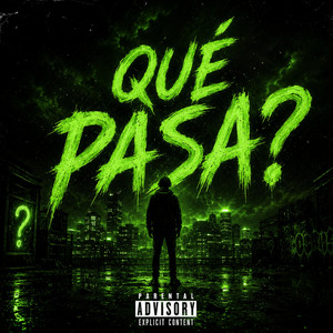 Qué pasa by Ravionz47