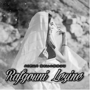 Rafgouni Lezine by Aicha Benabbou