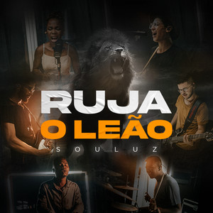 SouLuz - Ruja o Leão