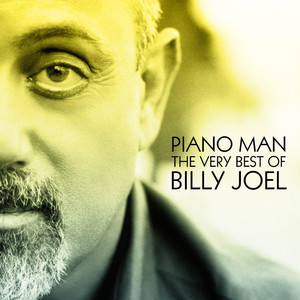 Piano Man: The Very Best Of Billy Joel ‑「コンピレーション」by