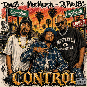 Control by DJ PRO LBC, Dnyc3, Mac Murph