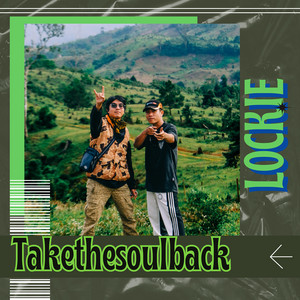 Take the Soul Back by Lockie