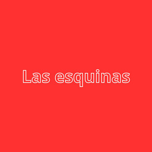 Las esquinas by Alabanza Viva