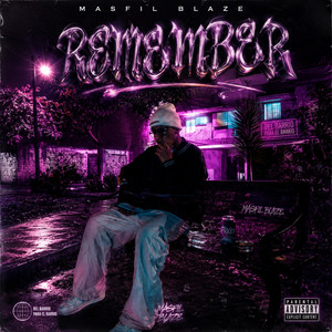 Remember by Masfil Blaze