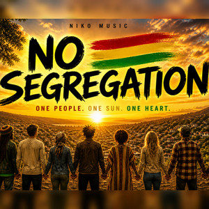 No Segregation by Niko Pandy