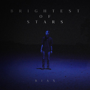 Brightest Of Stars by Riax