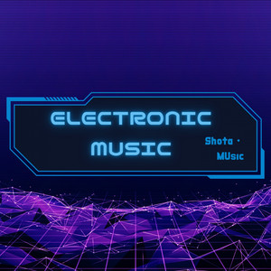Shota・Music - Electronic Music