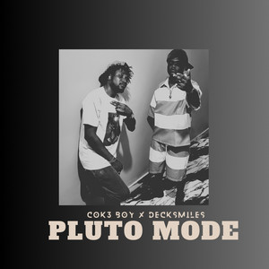 PLUTO MODE (feat. DecksMiles)