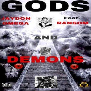 GODS & DEMONS (New Edition) by JayDon Omega, Ransom