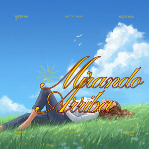 Mirando Arriba by Mickymau