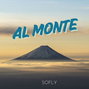 SoFly - Al Monte