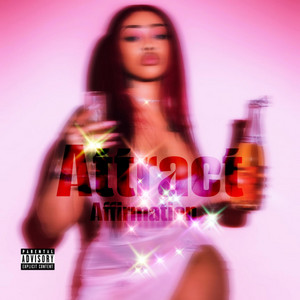 I ATTRACT (affirmation) by AK SURACI