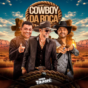 Cowboy da Roça by Banda Tira O Pé